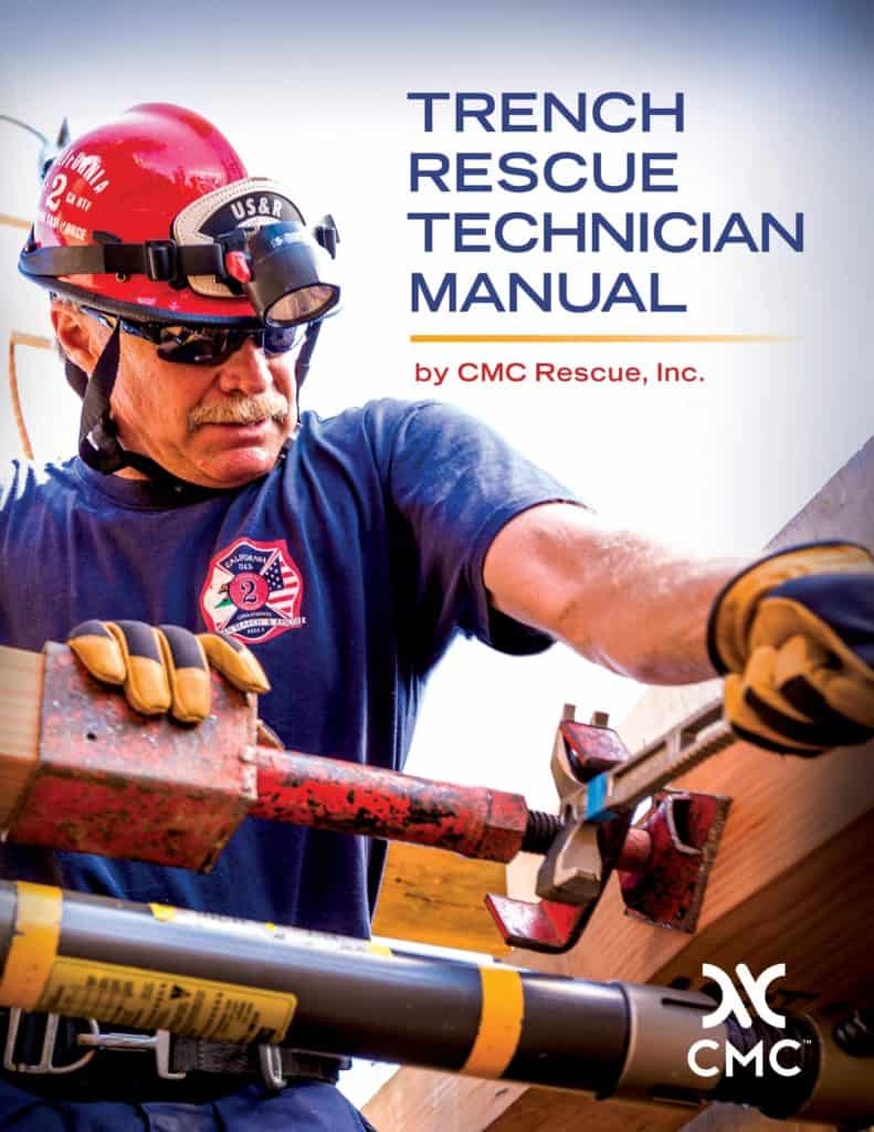 CMC TRENCH RESCUE TECHNICIAN MANUAL - Rescue Response Gear